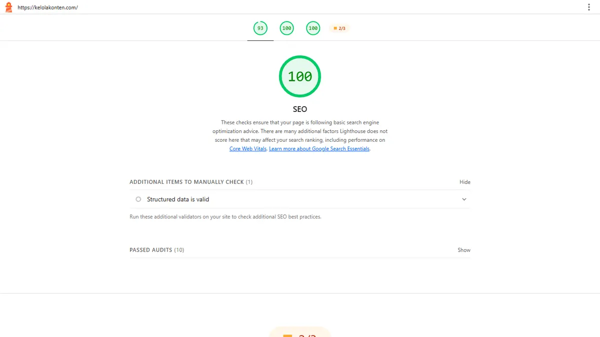 Laporan Lighthouse kategori SEO untuk kelolakonten.com dengan skor 100 dan keterangan bahwa banyak faktor lain di luar skor ini yang dapat memengaruhi peringkat